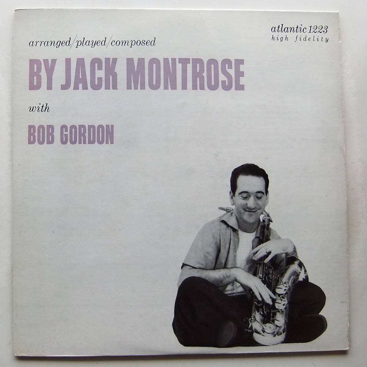 ◆ JACK MONTROSE With BOB GORDON ◆ Atlantic 1223 (black:dg) ◆