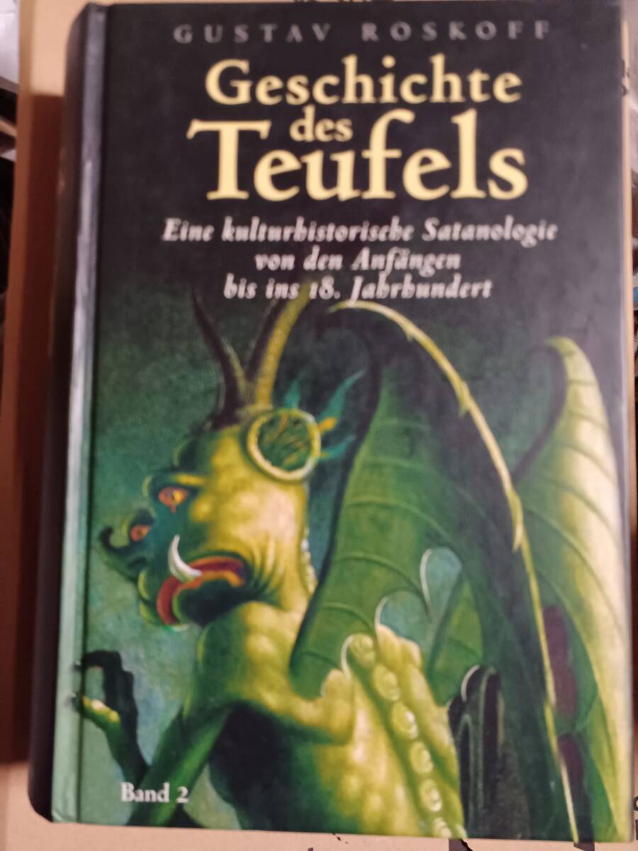 悪魔の歴史　第２巻　Gustav Roskoff, “Geschichte des Teufels” Band 2　ドイツ語書籍_画像1