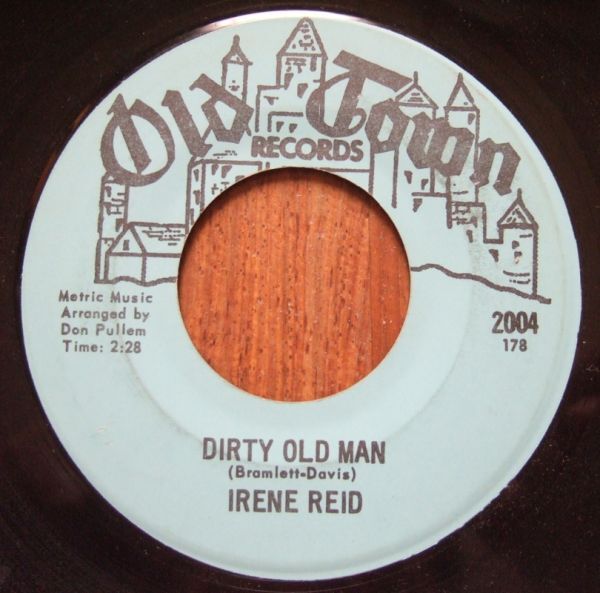 Soul Funk 45 ★★ IRENE REID - DIRTY OLD MAN / JUST LOVING YOU（OLD TOWN）★★ US ソウル ファンク 7” シングル盤_画像1