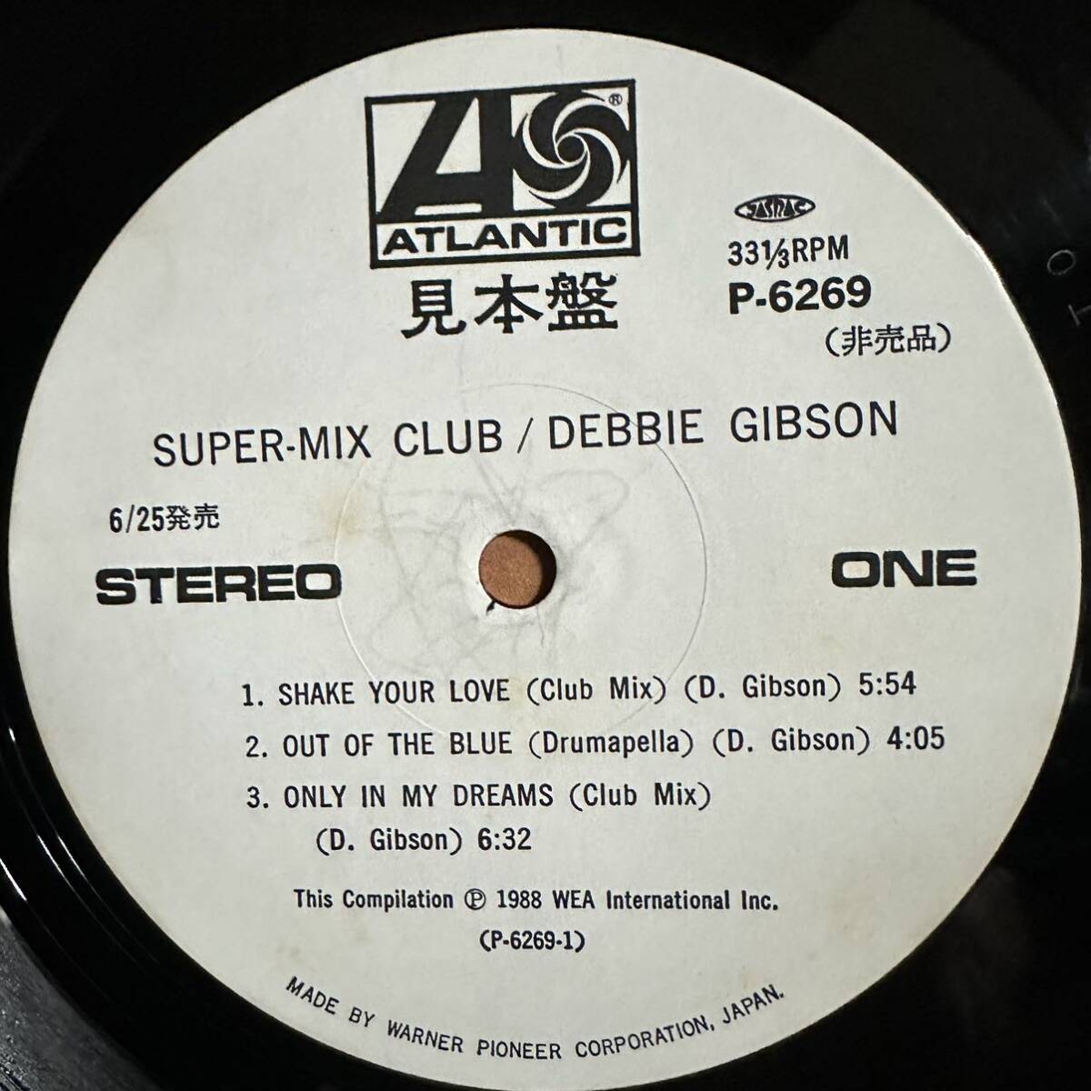 非売品 見本盤 【12'】　DEBBIE GIBSON / 『 SUPER-MIX CLUB 』 / SKAKE YOUR LOVE / OUT OF THE BLUE / ONLY IN MY DREAM　他_画像5