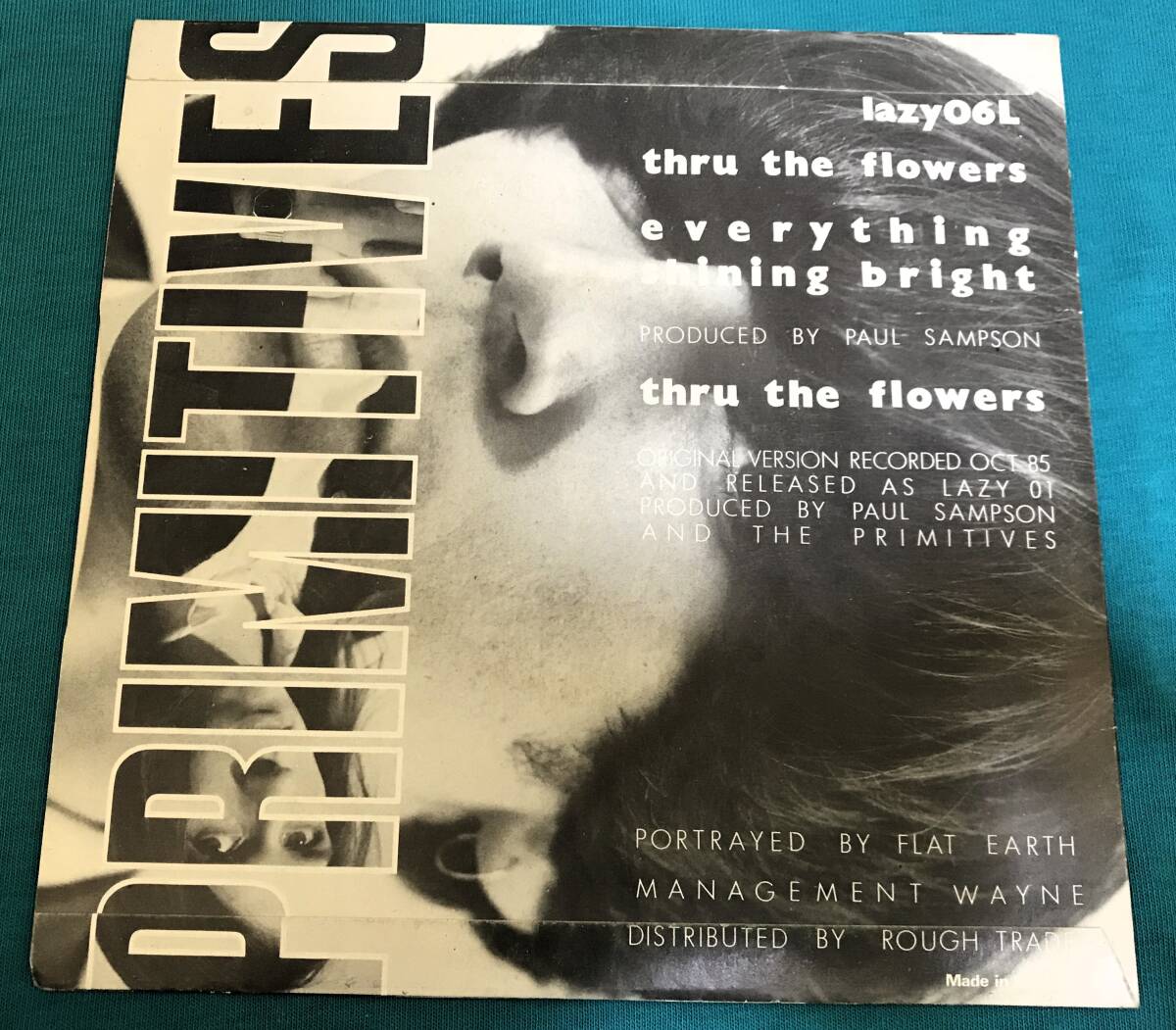 7”●The Primitives / Thru The Flowers UKオリジナル盤 lazy06L 限定盤 ナンバー入り 1011_画像2