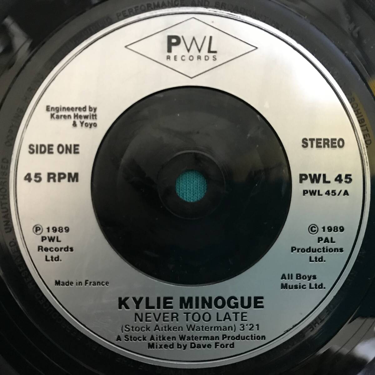 7”●Kylie Minogue / Never Too Late UK盤(FRANCEプレス）PWL 45_画像3