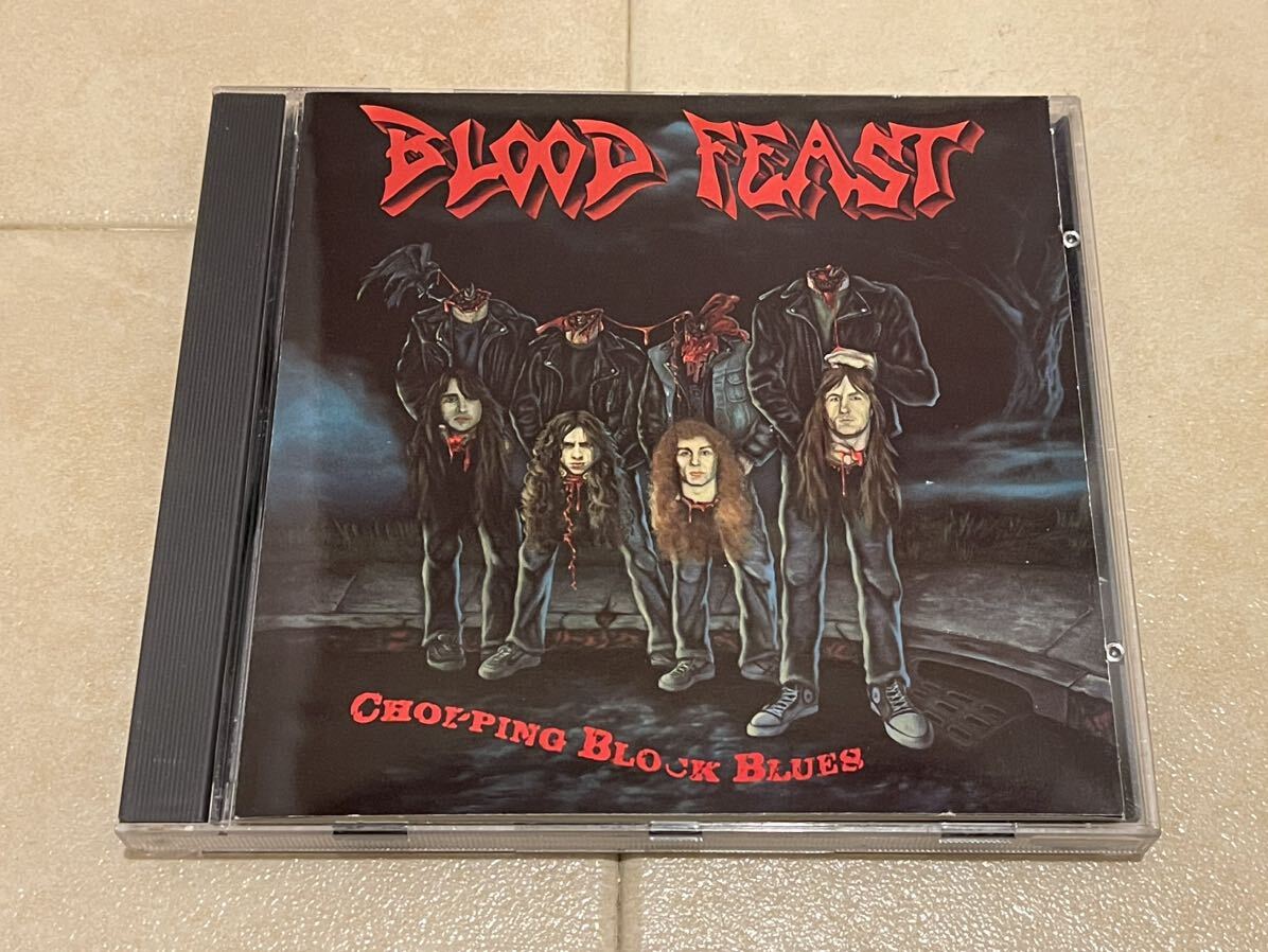 ■BLOOD FEAST-Chopping Block Blues Colossal/Restless Records 7726282 1989年 USオリジナル盤CD 正規品 廃盤 スラッシュメタルの画像1