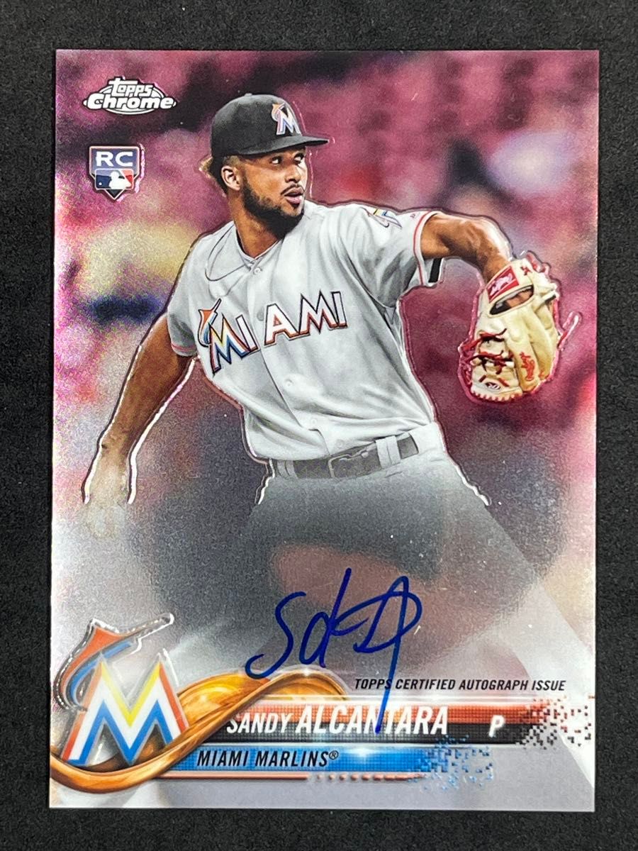 2018 Topps Chrome Sandy Alcantara Auto RC Rookie