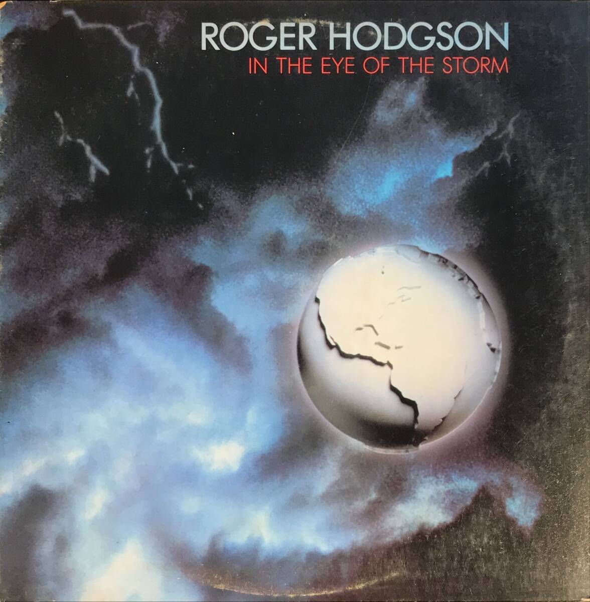 Roger Hodgson In The Eye Of The Storm US ORIG_画像1