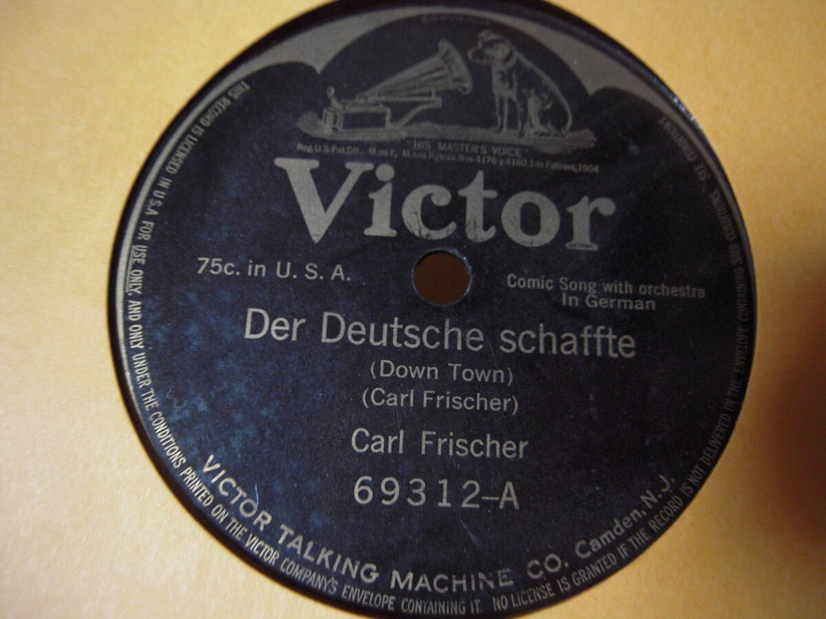 【US盤SP】「Carl Frischer/Der Duetsche Schaffte」Victor_画像1