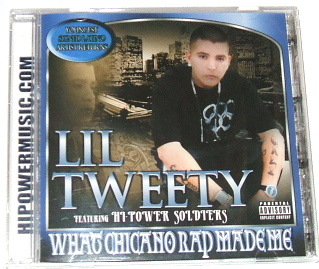 LIL TWEETY /what chicano rap made me~チカーノ g-rap hi power mr.capone-e mr.criminal_画像1