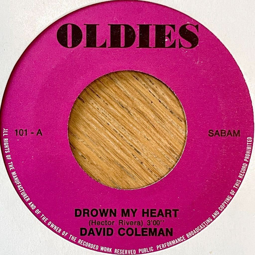 7'' David Coleman Drown My Heart/You've Been Talkin Bout Me Baby ブーガルー ノーザンソウル boogaloo latin northern soul jazz modsの画像1