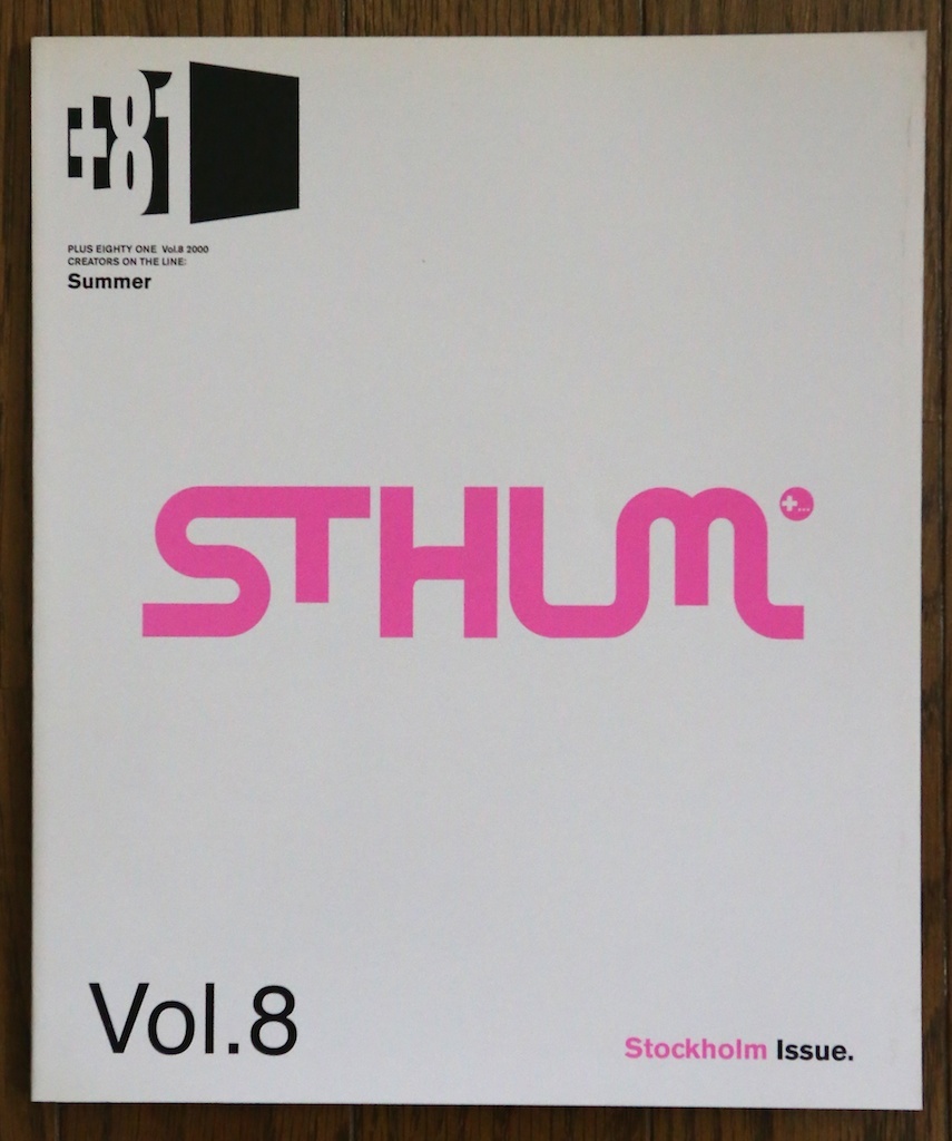 +81 Vol.8 2000 Summer STHLM ストックホルム