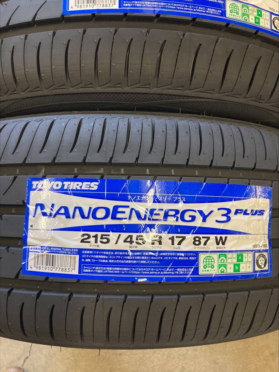 ☆【215/45R17】ＴＯＹＯ トーヨー ナノエナジー3+ NANOENERGY3 PLUS 215/45-17 ２本価格 ２本送料税込み￥23500～【2024年製】夏用_画像2