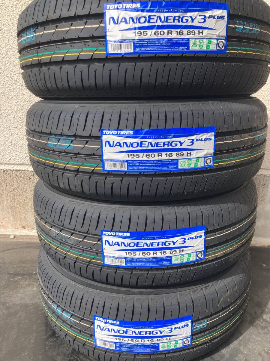 ★【195/60R16 89H】【2024年製】ＴＯＹＯトーヨー ナノエナジー3+ NANOENERGY3 PLUS 195/60-16 4本価格 4本送料税込み￥37000～夏用_画像1