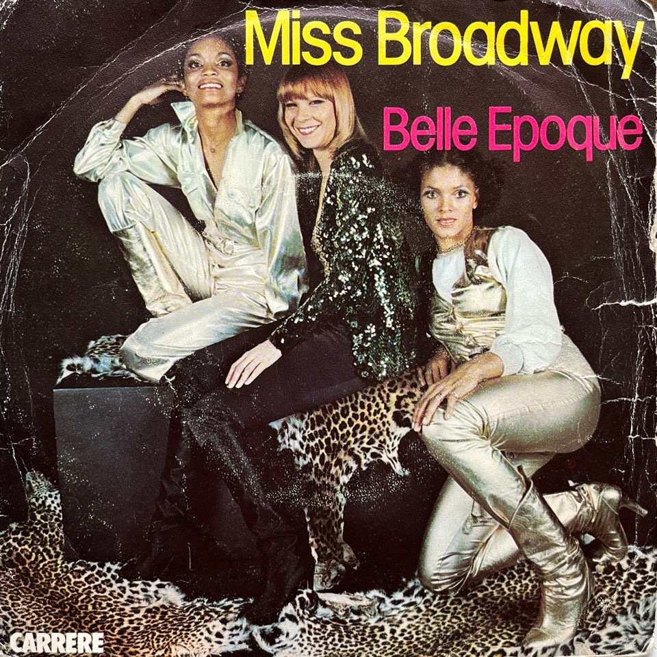 【試聴 7inch】Belle Epoque / Miss Broadway 7インチ 45 muro koco フリーソウル Speacial Ed Malcolm McLaren World Famous Supreme Teamの画像1