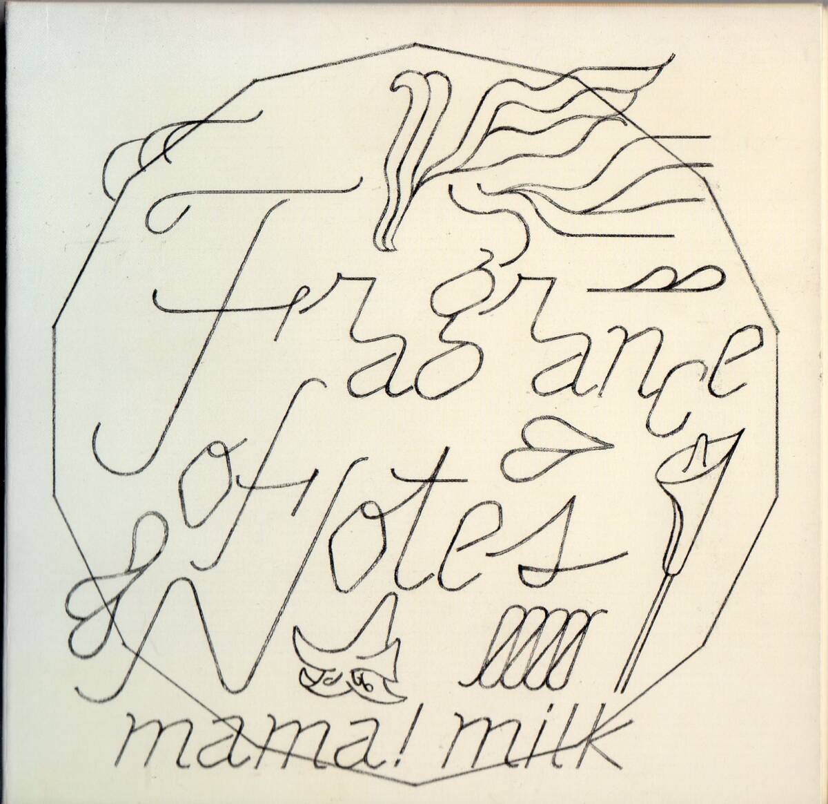 mama! milk /Fragrance of Notes【紙ジャケCD*栗原務(LITTLE CREATURES)&トウヤマタケオ参加】2008年*ガク・サトウ 井登友一 mama!milk_画像1