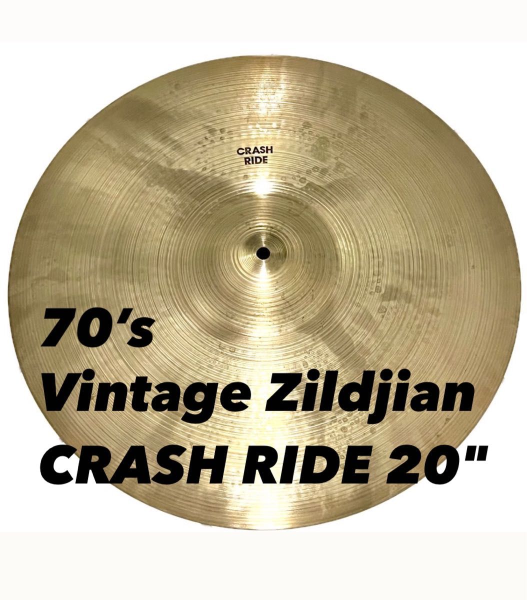 【70’s】Vintage Zildjian 20インチ CRASH RIDE【白抜きロゴ】