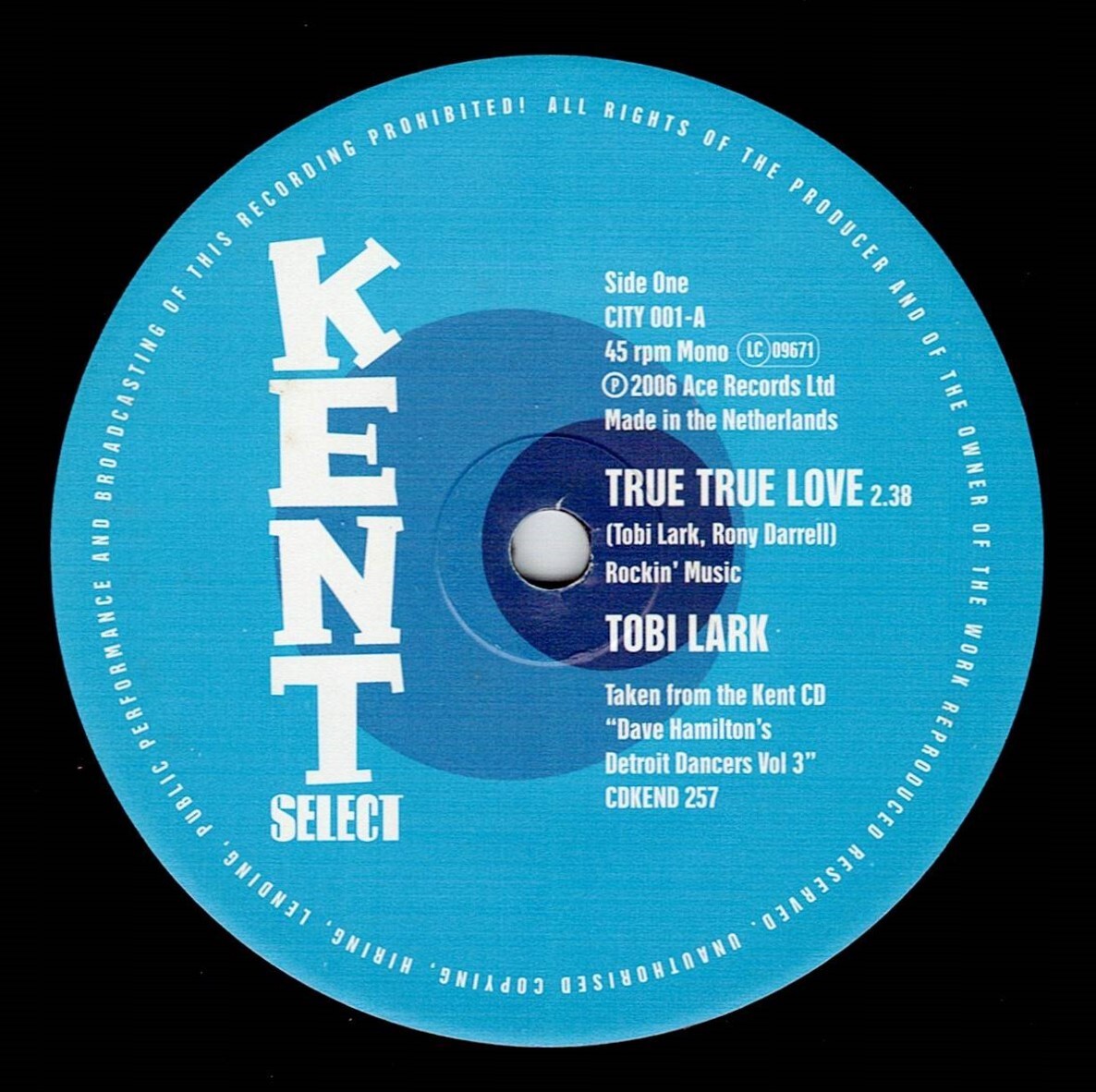 Tobi Lark / True True Love ♪ Little Ann / Sweep It Out In The Shed (Kent City)の画像1