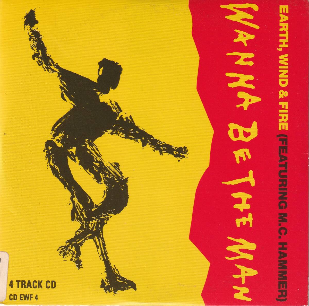 UK盤CDS★Earth, Wind & Fire★Wanna Be The Man feat. M.C. Hammer★90年★試聴可能の画像1