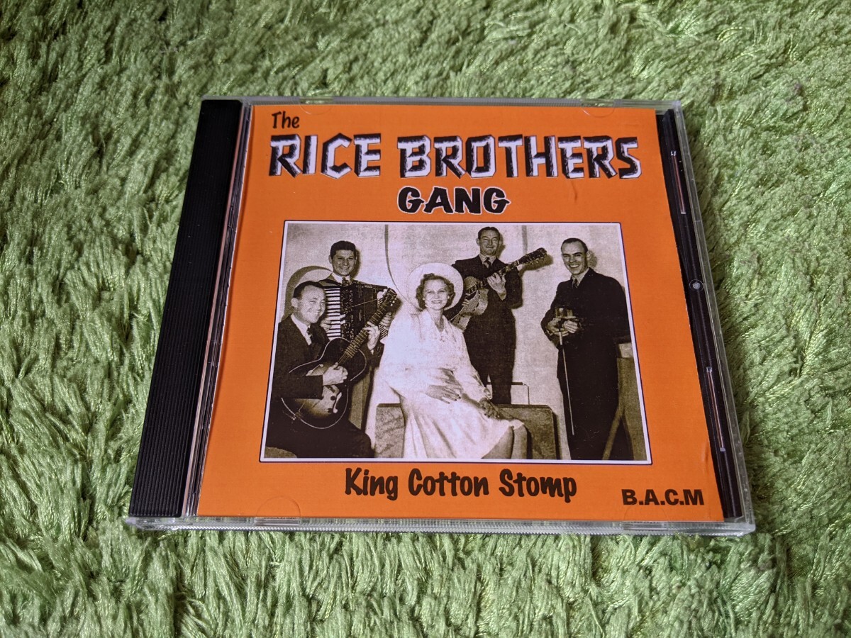 THE RICE BROTHERS GANG (ライス・ブラザーズ) King Cotton Stomp◇BACM◇ヒルビリー_画像1