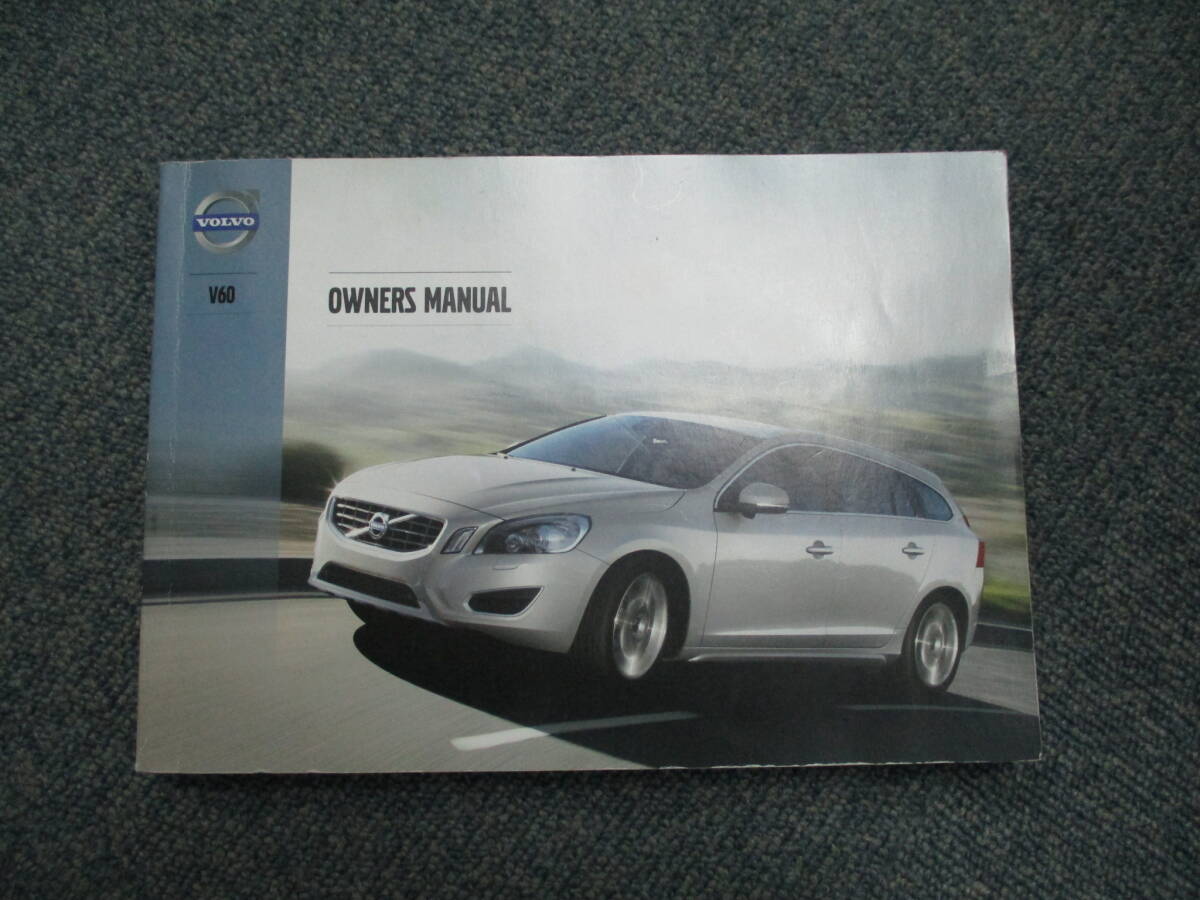 ☆YY17781 VOLVO ボルボ FB4164T V60 T4 取扱説明書 取説 2013年 保証書 整備手帳 専用車検証レザーケース付き 全国一律送料520円の画像2