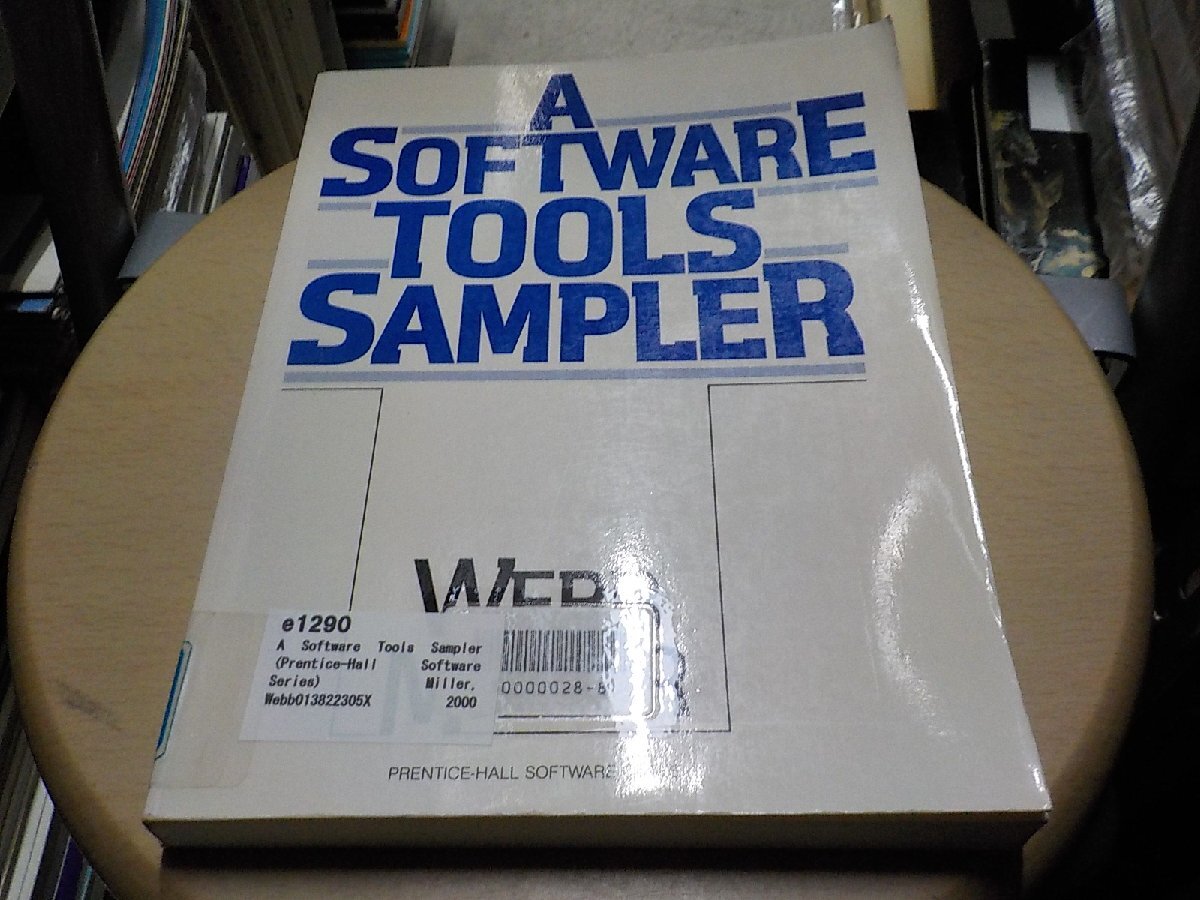 e1290◆A Software Tools Sampler (Prentice-Hall Software Series) [Feb 01, 1987] Miller, Webb(ク）_画像1