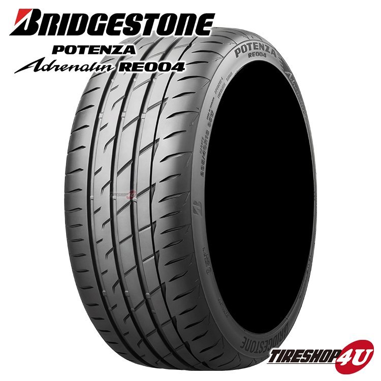 2022年製 BRIDGESTONE POTENZA RE004 245/35R19 245/35-19 93W XL ブリヂストン ポテンザ アドレナリン BS 4本送料税込88,000円~_画像1