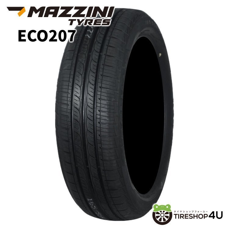 2023年製 MAZZINI ECO207 155/65R14 155/65-14 75T マジーニ エコ 輸入ブランドタイヤ 在庫有り 新品 4本送料税込12,799円~_画像1