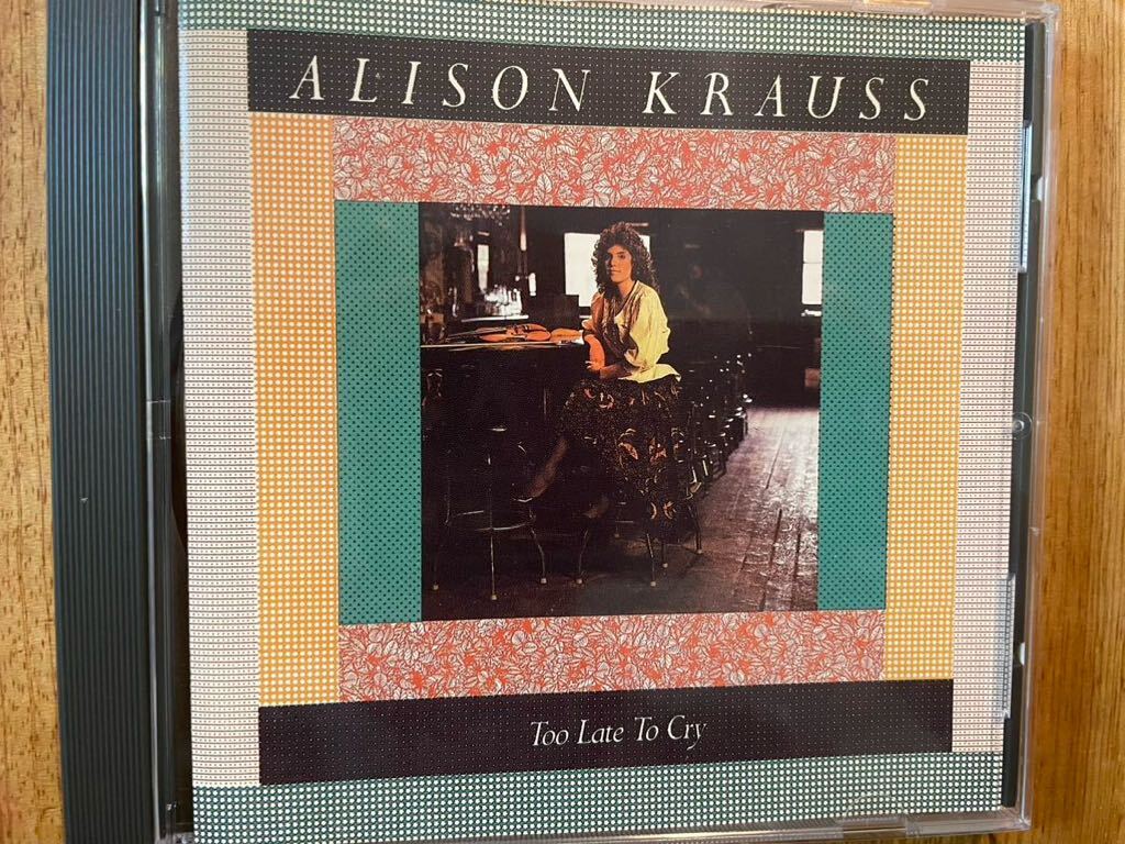 CD ALISON KRAUSS / TOO LATE TO CRY_画像1