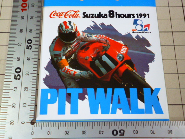 正規品 1991 Suzuka 8 hours PIT WALK ステッカー 当時物 です(81×78mm) 鈴鹿 8耐 スズカ サーキット_画像2