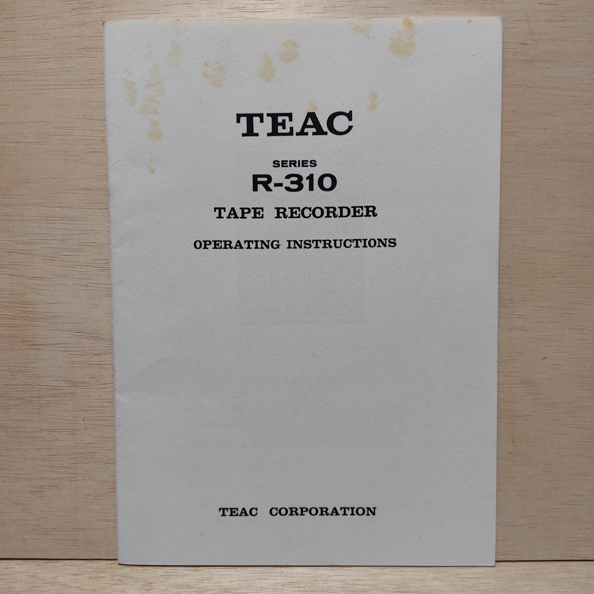 『TEAC R-310 TAPE RECORDER OPERATING INSTRUCTIONS 取扱説明書』 オープンリールデッキ マニュアル オープンリール オーディオ 音響機器の画像1