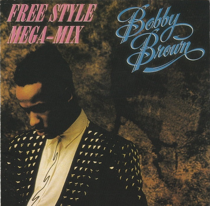 01-20★送料無料★ケース無し★ボビー・ブラウン★THE FREE STYLE MEGA-MIX★1986年★BOBBY BROWN★_画像1