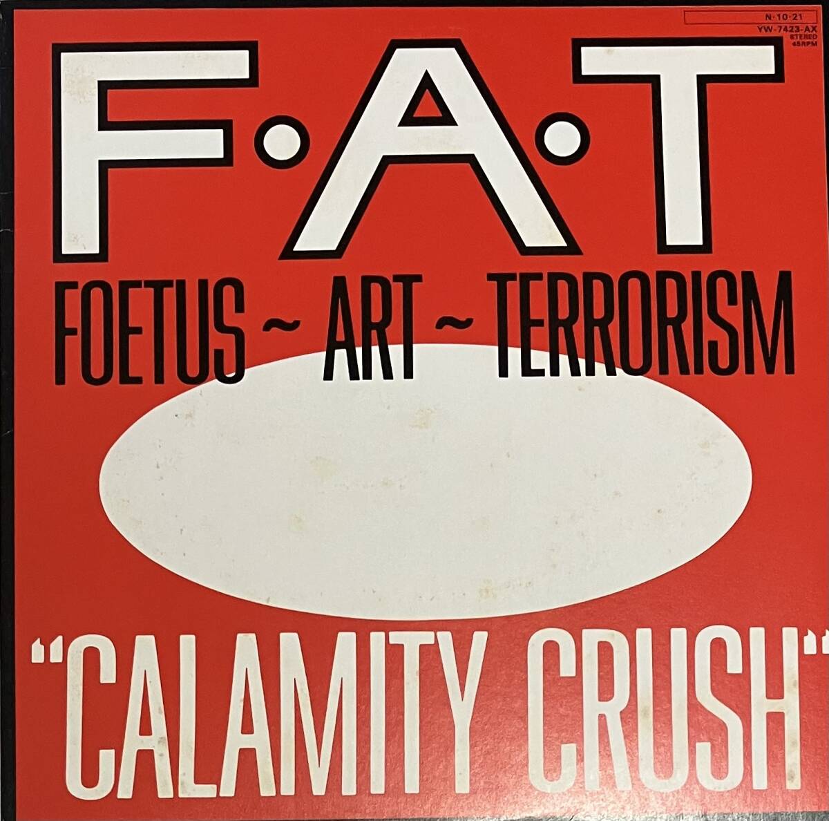 [ 見本盤 / 12 / レコード ] Foetus ~ Art ~ Terrorism / Calamity Crush ( Industrial / EBM ) Self Immolation - YW-7423 _画像1