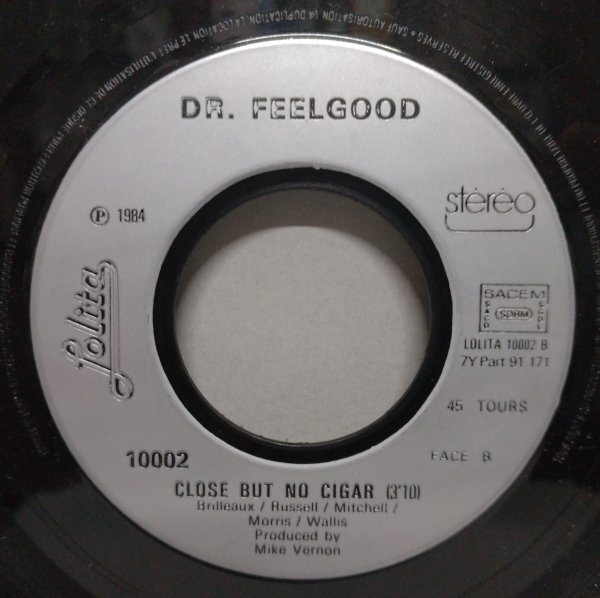 7” 仏盤 Doctor Feelgood // My Way / Close But No Cigar -Dr.Feelgood パブロック Pub Rock (records)_画像5