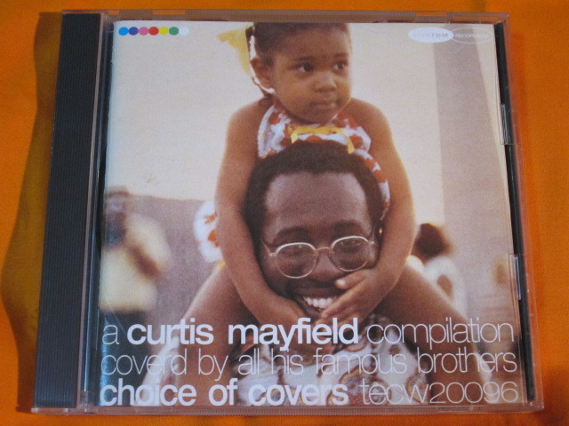 ♪♪♪ カーティス・メイフィールド Curtis Mayfield 『 Choice Of Covers 』国内盤 ♪♪♪_画像1