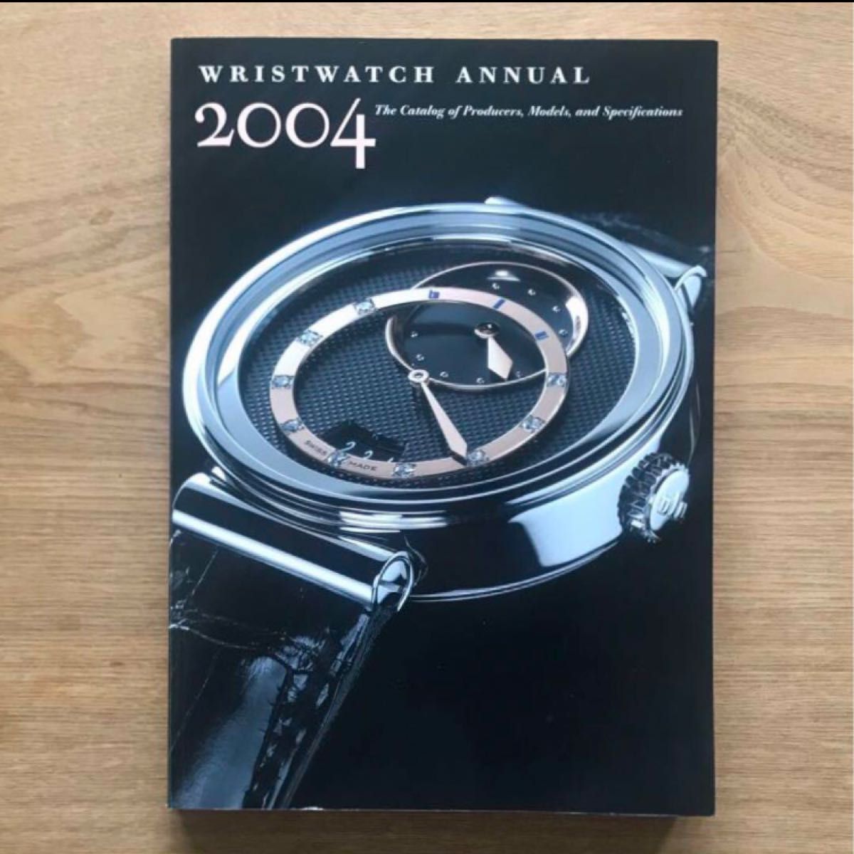 WRISTWATCH ANNUAL 2004 - 洋書 本 カタログ 腕時計 ROLEX ロレックス ブレゲ パネライ ウブロ