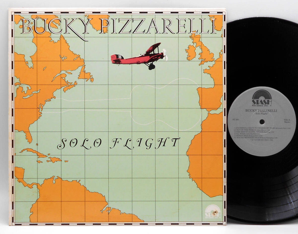 ★良盤 US ORIG LP★BUCKY PIZZARELLI/Solo Flight 1986年 7弦ギター名手 極上ギター最高 JOHN PIZZARELLIの父の画像1