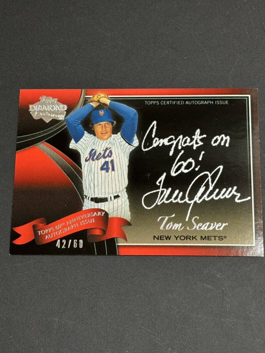 2011 Topps Diamond ANNIVERSARY TOM SEAVER autograph auto 　オート　トム　シーバー　サイン　60枚限定 42/60_画像1