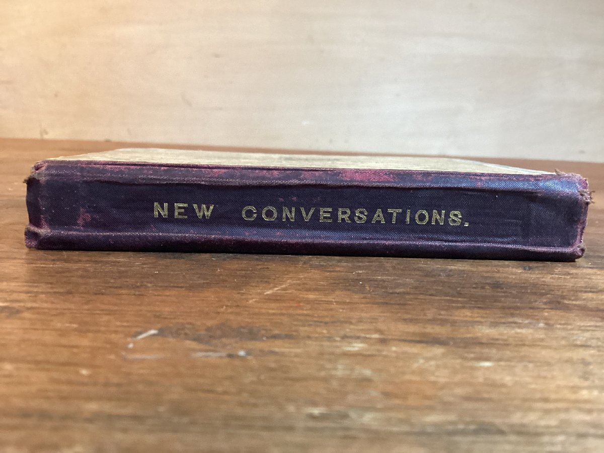 HH-8044■送料込■新式英和会話 実用速成 NEW CONVERSATIONS 1899年 松島剛 英語 辞書 英会話 教科書 英単語 日本語訳 /くFUら_画像3