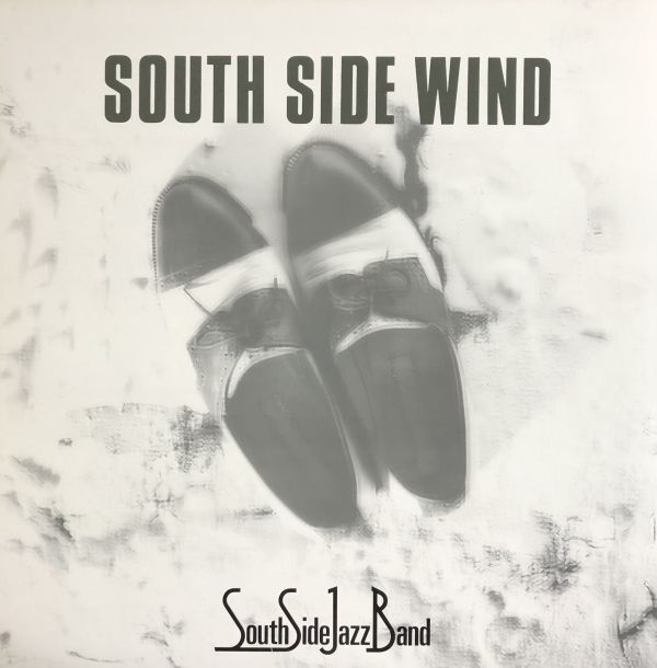 美盤 South Side Jazz Band - South Side Wind / WS-84091 / 1984年 / JPN / Dixieland_画像1