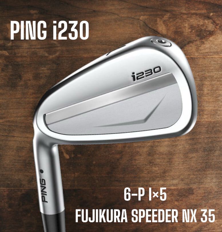 PING ピン i230 アイアン 6-P 5本セット FUJIKURA SPEEDER NX 35 左打ち レフティ