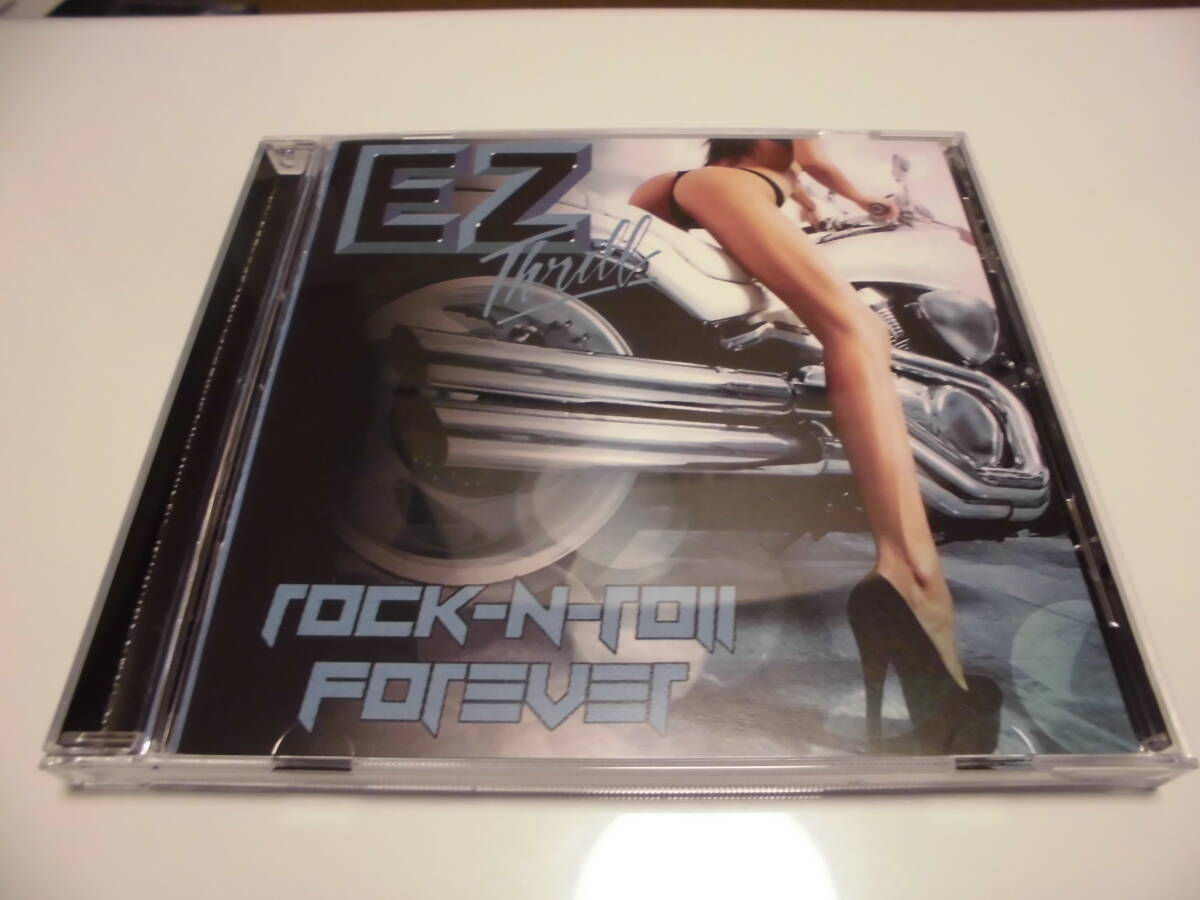 EZ THRILL / Rock-N-Roll Forever　アメリカ産グラムハード、メロディック・ハードロックンロール、唯一作！_画像1