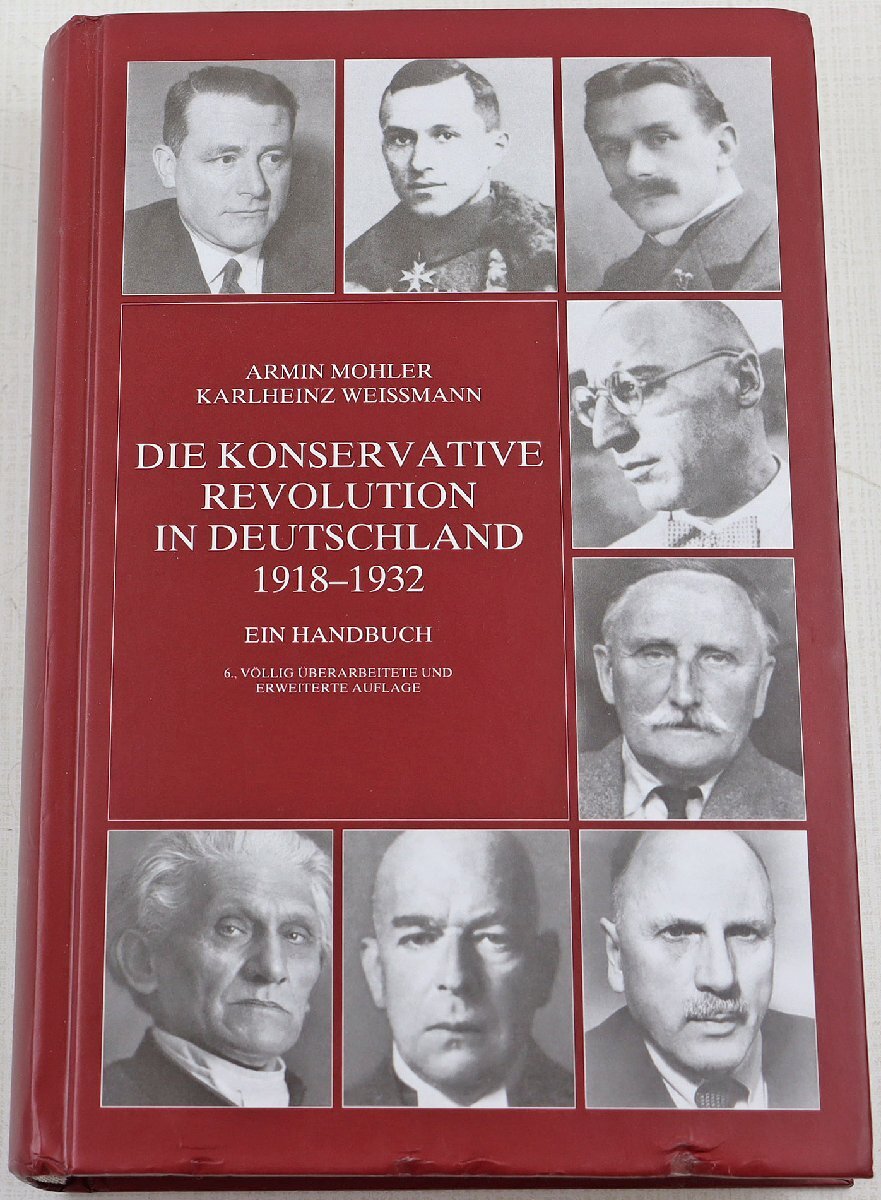 S◎中古品◎書籍『Die Konservative Revolution in Deutschland 1918-1932: Ein Handbuch』 洋書 アルミン・モーラー 保守革命 本体のみ_画像1