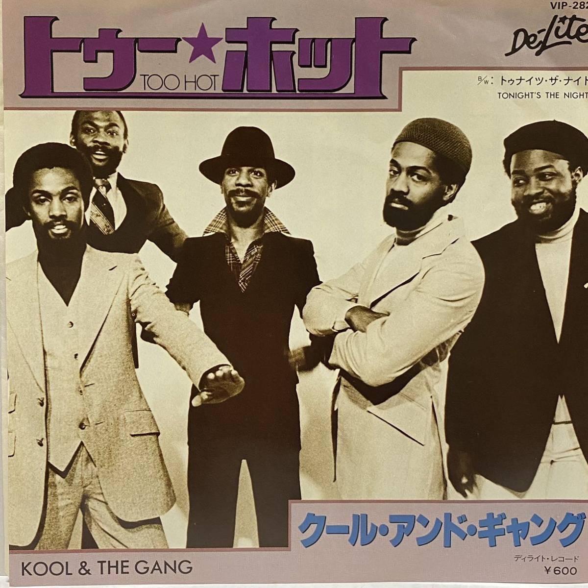 クール & ザ ギャング KOOL & THE GANG トゥー ホット TOO HOT TONIGHT'S THE NIGHT 7インチ 7inch EP 国内盤 hip hop r&b ネタの画像1