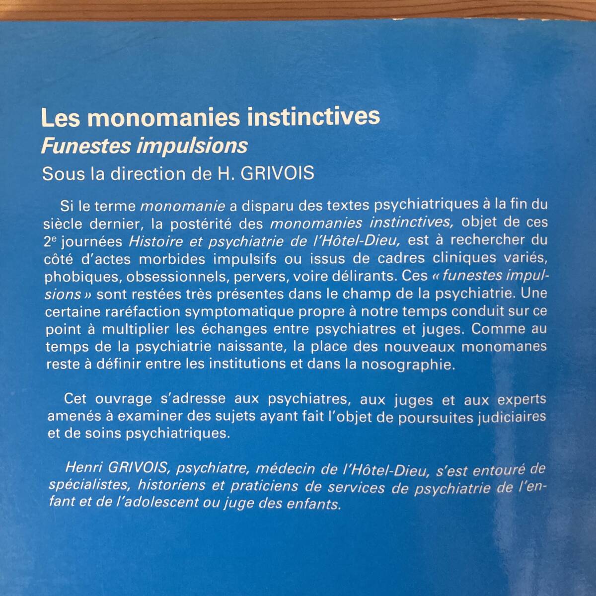 【仏語洋書】les monomanies instinctives / Henri Grivois（監）【精神分析】_画像2