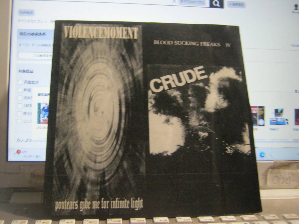 VIOLENCEMOMENT : CRUDE クルード / BLOOD SUCKING FREAKS Ⅳ Split 7“ CRUCIFIED JUNK BANDIT Mustang SLANG Knuckle Head Bollocks の画像1