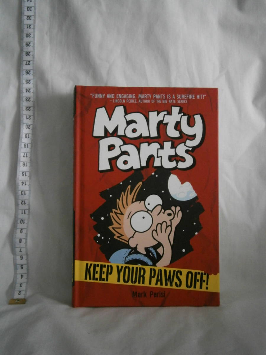 洋書（英語）　児童書　Marty Pants KEEP YOUR PAWS OFF!　著：Mark Parisi_画像1