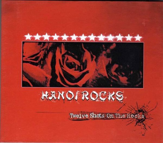 ＊中古CD HANOI ROCKSハノイ・ロックス/TWELVE SHOTS ON THE ROCKS+1 2002年作品5th国内盤ボーナストラック収録 マイケル・モンロー_画像2