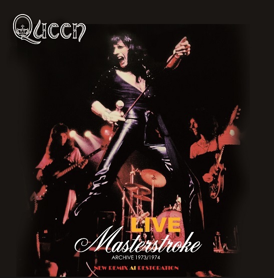 QUEEN / LIVE Masterstroke ARCHIVE 1973/1974 : NEW REMIX AI RESTORATION 100セット限定紙ジャケ (2CD)_画像2