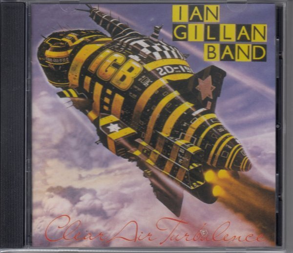 【ファンキー・ハード・ジャズ・ロック】IAN GILLAN BAND / CLEAR AIR TURBULENCE（輸入盤CD）_画像1