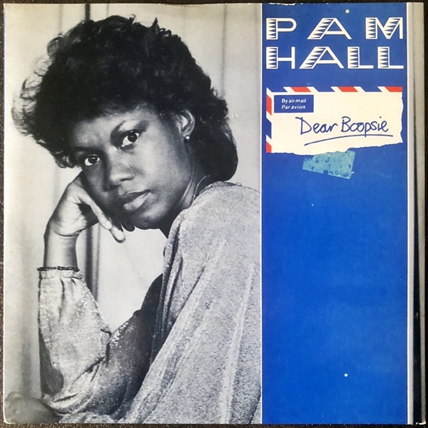 【Disco & Soul 7inch】Pam Hall / Dear Boopsie_画像1