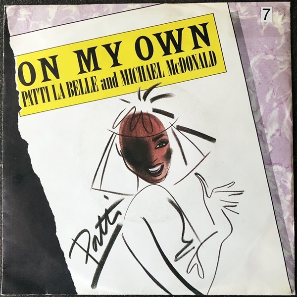 【Disco & Soul 7inch】Patti Labelle & Michael McDonald / On My Own_画像1