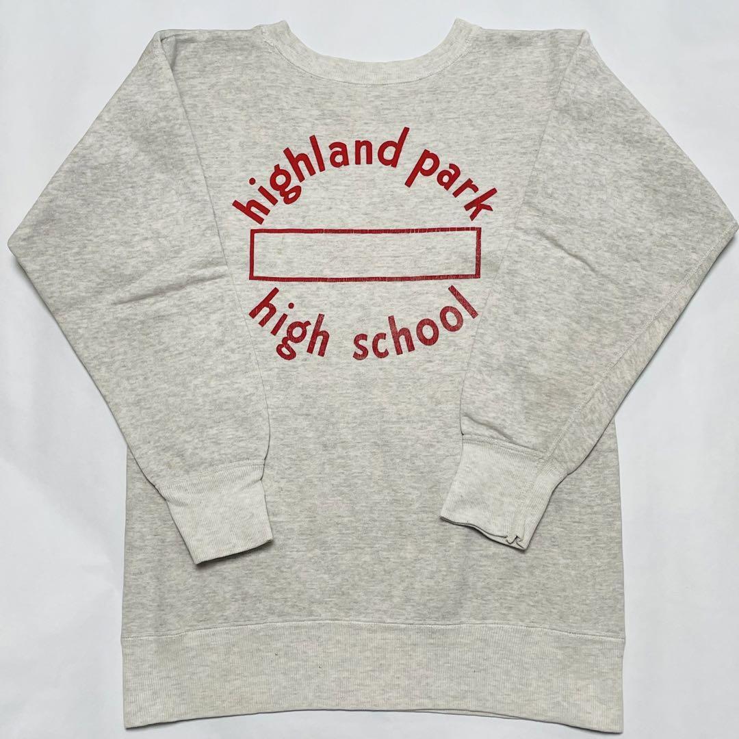 50s 60s ヴィンテージ スウェット highland park high school 3段プリント フラットシーマ 4本針縫製 セットインスリーブ ビンテージ